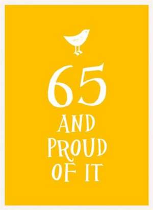 65 and Proud of It: Exploring the Acquis Humanitaire de Summersdale