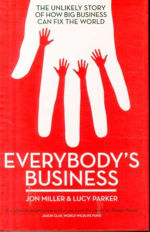 Parker, L: Everybody's Business de Jon Miller