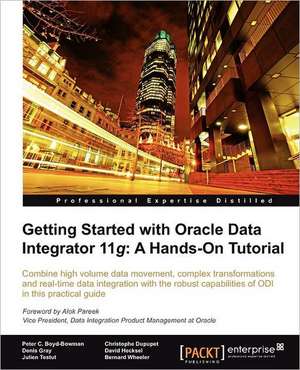 Getting Started with Oracle Data Integrator 11g de David Hecksel