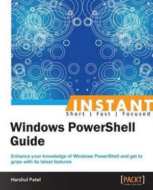 Instant Windows PowerShell Functions de Harshul Patel