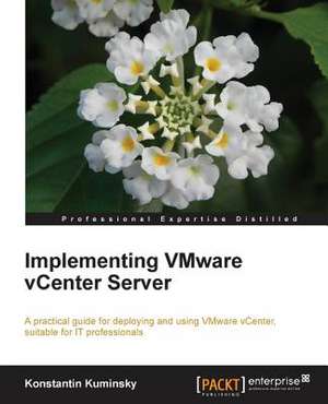 Implementing Vmware Vcenter Server de Konstantin Kuminsky