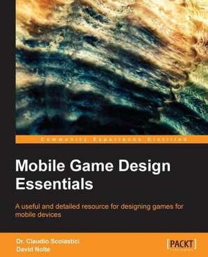 Mobile Game Design de Claudio Scolastici