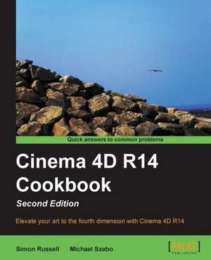 Cinema 4D R14 Cookbook de Simon Russell