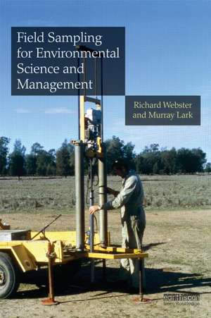 Field Sampling for Environmental Science and Management de Richard Webster