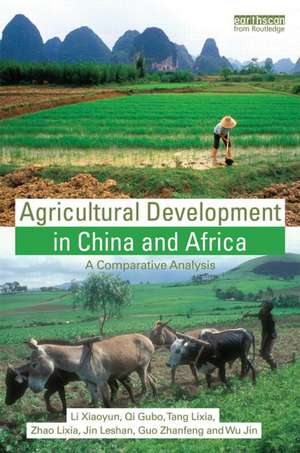 Agricultural Development in China and Africa: A Comparative Analysis de Li Xiaoyun