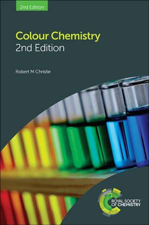 Colour Chemistry de Robert M Christie