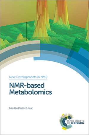 NMR-Based Metabolomics de Hector C. Keun