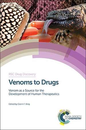 Venoms to Drugs de David E. Thurston