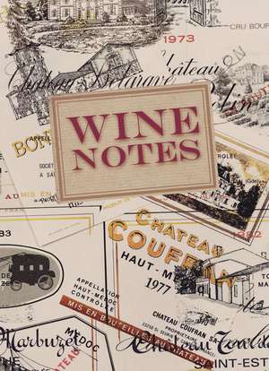 Wine Notes de Ryland Peters & Small