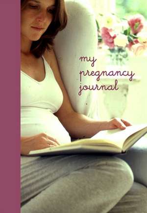 My Pregnancy Journal de Ryland Peters & Small