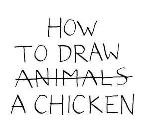 How to Draw a Chicken de Jean-Vincent Senac