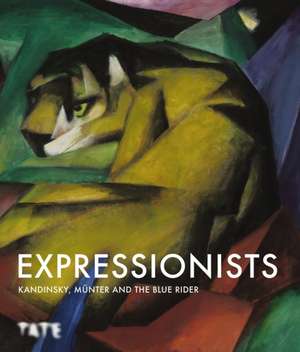 Expressionists: Kandinsky, Munter and The Blue Rider de Natalia Sidlina