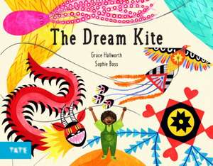 The Dream Kite de Grace Hallworth