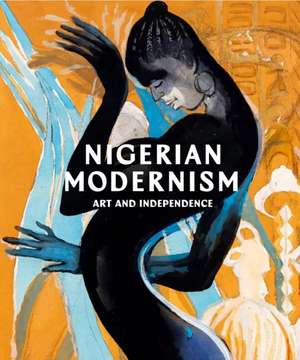 Nigerian Modernism de Osei Bonsu