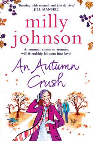 An Autumn Crush de Milly Johnson