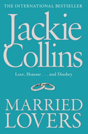 Married Lovers de Jackie Collins