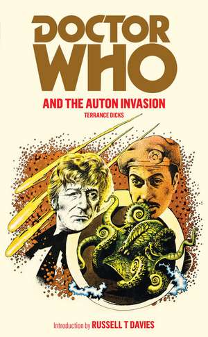 Doctor Who and the Auton Invasion de TERRANCE DICKS