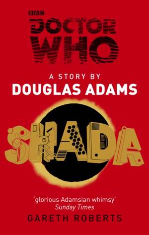 Doctor Who 165: Shada de Douglas Adams