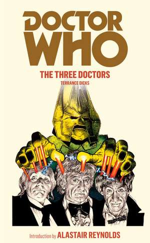 Doctor Who: The Three Doctors de TERRANCE DICKS