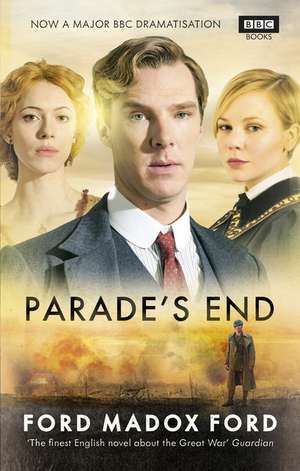 Parades End de Ford Madox Ford