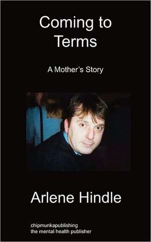 Coming to Terms de Arlene Hindle