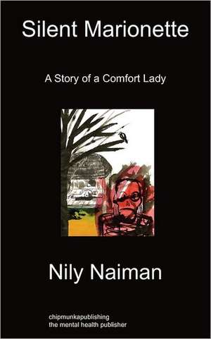 Silent Marionette de Nily Naiman