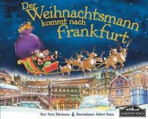 Der Weihnachtsmann kommt nach Frankfurt de STEVE SMALLMAN