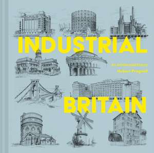 Industrial Britain de Hubert J Pragnell