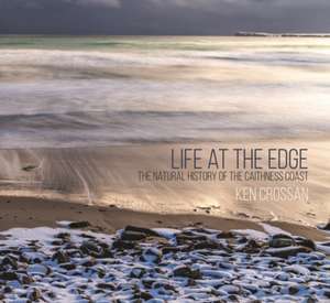 Life at the Edge de Ken Crossan
