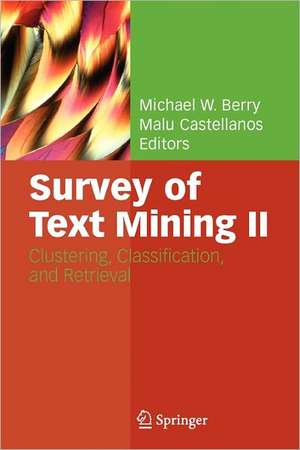 Survey of Text Mining II: Clustering, Classification, and Retrieval de Michael W. Berry