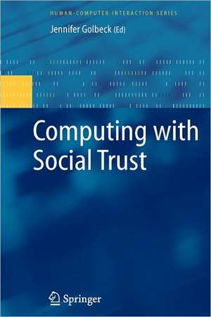 Computing with Social Trust de Jennifer Golbeck