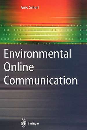 Environmental Online Communication de Arno Scharl