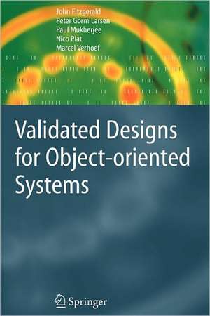 Validated Designs for Object-oriented Systems de John Fitzgerald