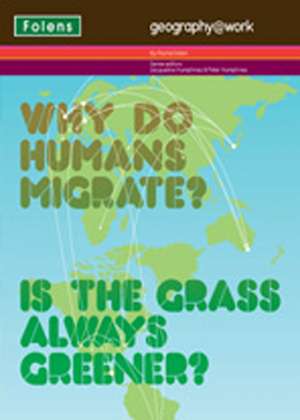 geography@work3: Why do humans migrate? Student Book de Rachel Aston