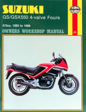 Suzuki GS/GSX550 4–valve Fours (83 – 88) Haynes Repair Manual de Haynes