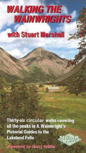 Walking the Wainwrights de Stuart Marshall