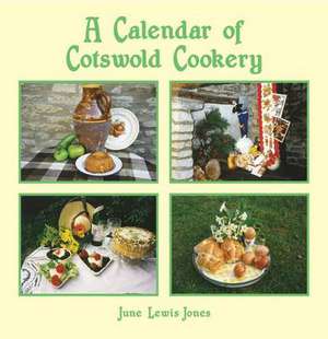 Calendar of Cotswold Cookery de June R. Lewis-Jones