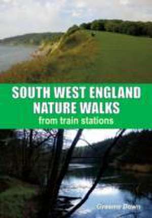 South West England Nature Walks de Graeme Down