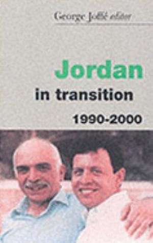 Jordan in Transition, 1900-2000 de George Joffe