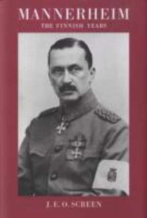 Screen, J: Mannerheim de J. E. O. Screen