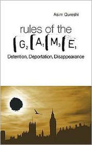 Rules of Game de ASIM QURESHI