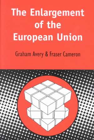 Enlargement of the European Union de Graham Avery