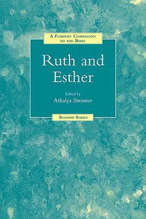 A Feminist Companion to Ruth and Esther de Athalya Brenner-Idan