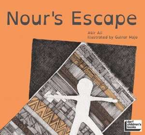 Nour's Escape de Abeer Ali Al Kabani