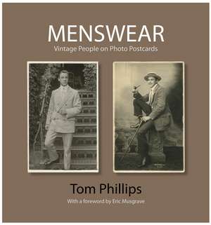 Menswear: Vintage People on Photo Postcards de Tom Phillips