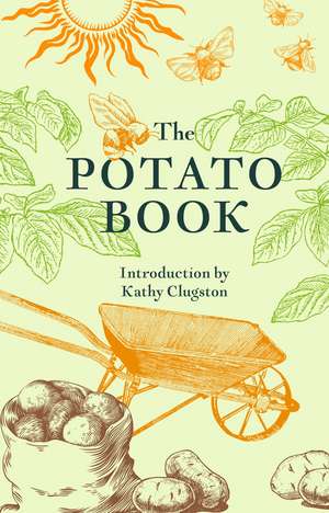 The Potato Book de John Clark Newsham