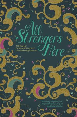 All Strangers Here de Angela Byrne