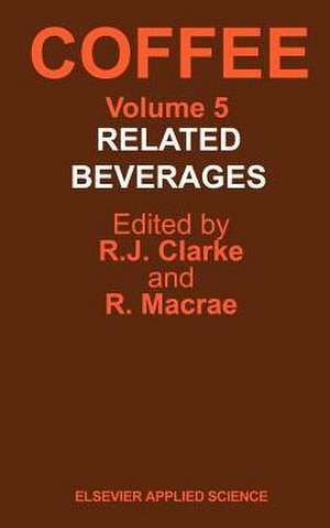 Coffee: Related Beverages de R.J. Clarke
