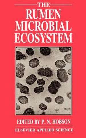 Rumen Microbial Ecosystem de P.N. Hobson