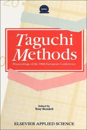 Taguchi Methods de A. Bendell